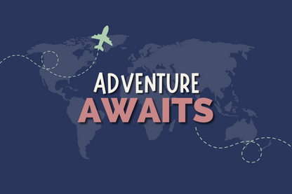 A postcard with the text 'Adventure Awaits' and an illustration of a globe with a airplane flying over it, indicating a love for travel and adventure.